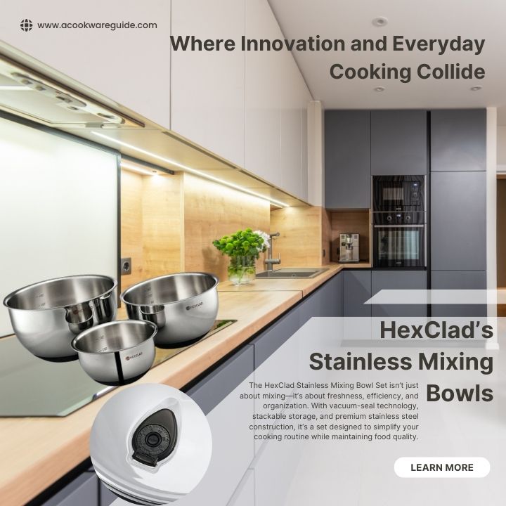 Seamless Meal Prep & Storage—Discover the HexClad Mixing Bowl Advantage